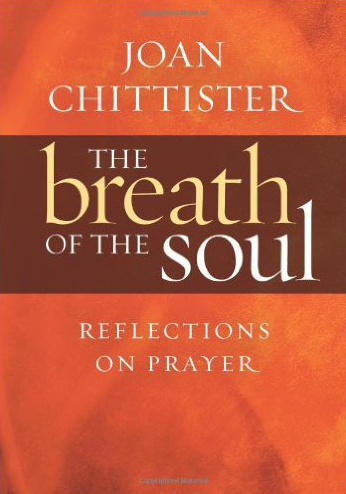 Breath of the Soul by Joan Chittister