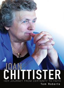 Joan Chittister: Her Journey from Certainty to Faith by Tom Roberts
