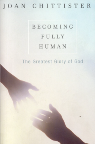 Becoming Fully Human