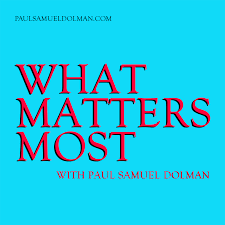 Joan Chittister on the podcast What Matters Most by Paul Samuel Dolman