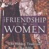 Friendship of Women by Joan Chittister