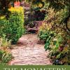 The Monastery of the Heart:Benedictine Spirituality for Contemporary Seekers