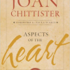 Aspects of the Heart by Joan Chittister