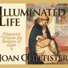 Illuminated Life by Joan Chittister