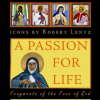 A Passion For Life by Joan Chittister